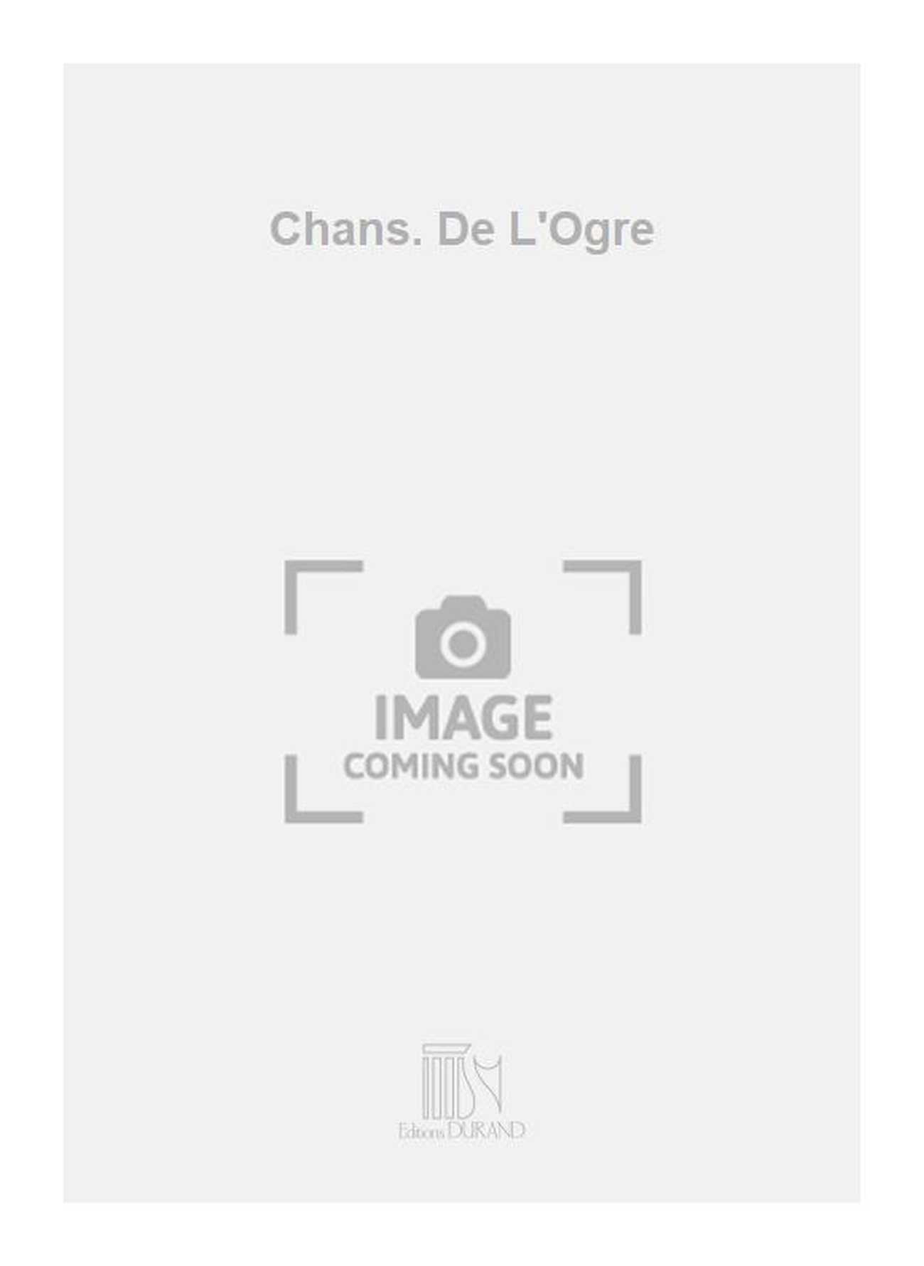 Chans. De L'Ogre  